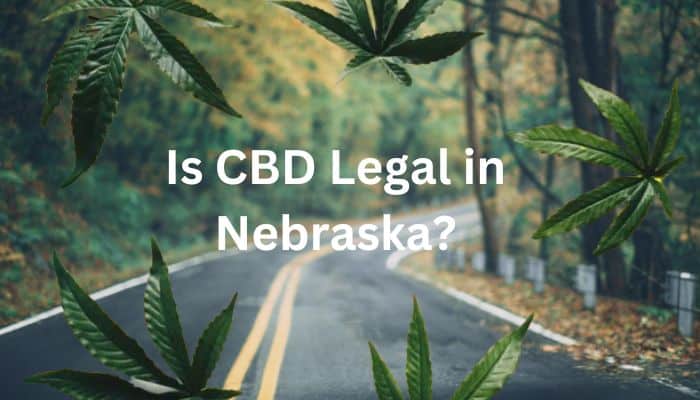 is-cbd-legal-in-nebraska